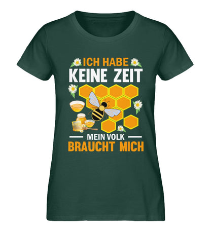 Keine Zeit mein Volk braucht mich - Damen Premium Bio Shirt Glazed Green S 