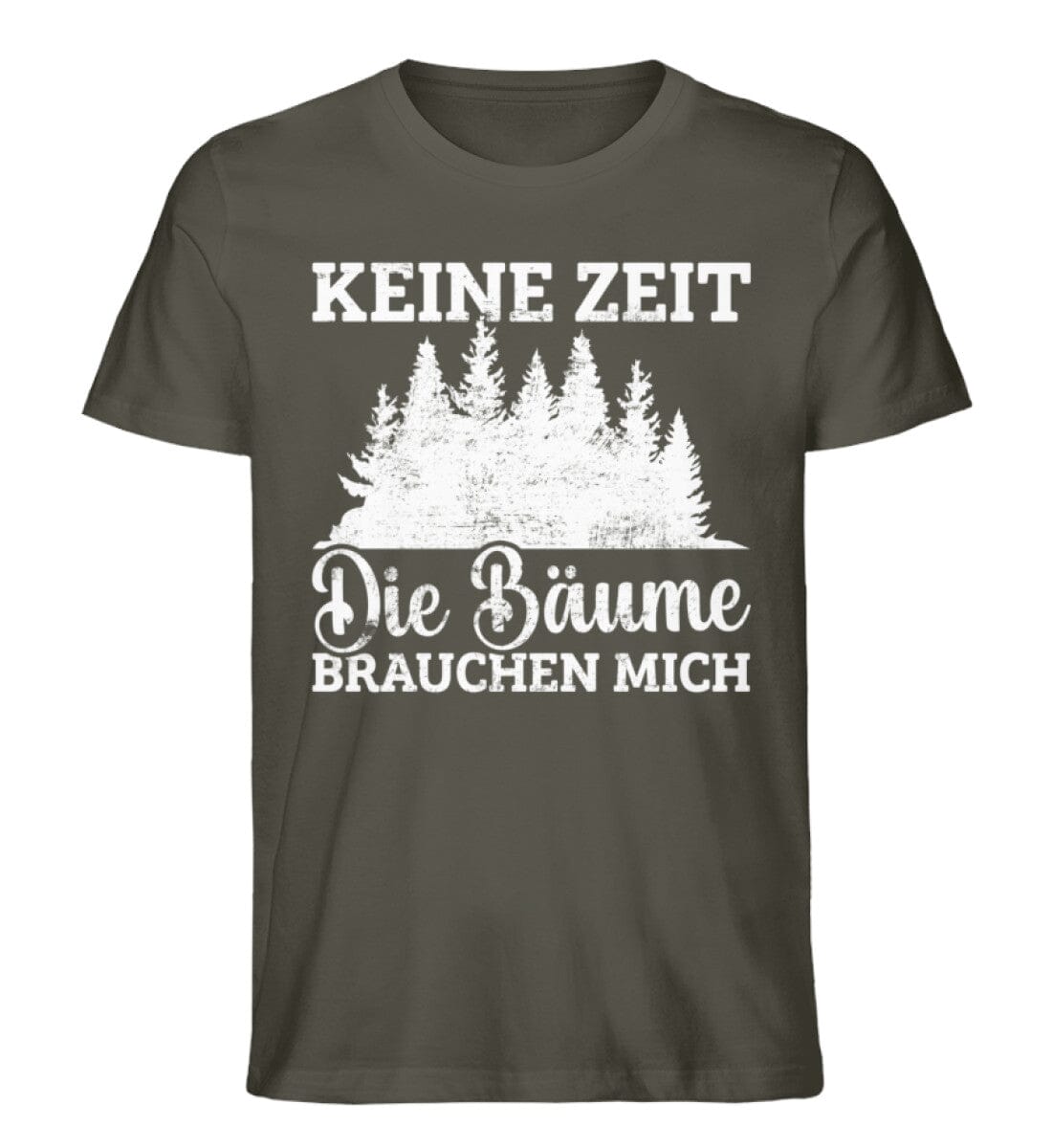 Keine Zeit die Bäume brauchen mich - Unisex Premium Bio Shirt Khaki S 