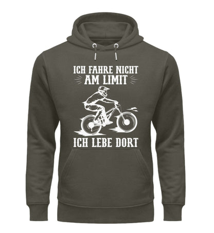 Fahre nicht am Limit ich lebe dort - Unisex Organic Hoodie Khaki XS 