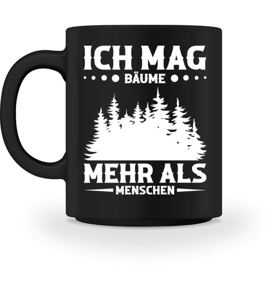 Ich mag Bäume mehr als Menschen - Tasse Black M 