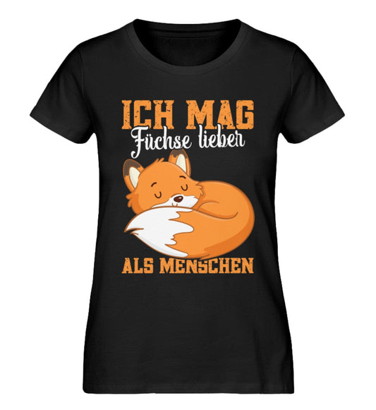 Ich mag Füchse lieber als Menschen - Damen Premium Organic Shirt Black XS 