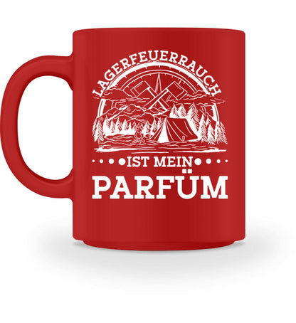 Lagerfeuerrauch ist mein Parfüm - Tasse Red M 