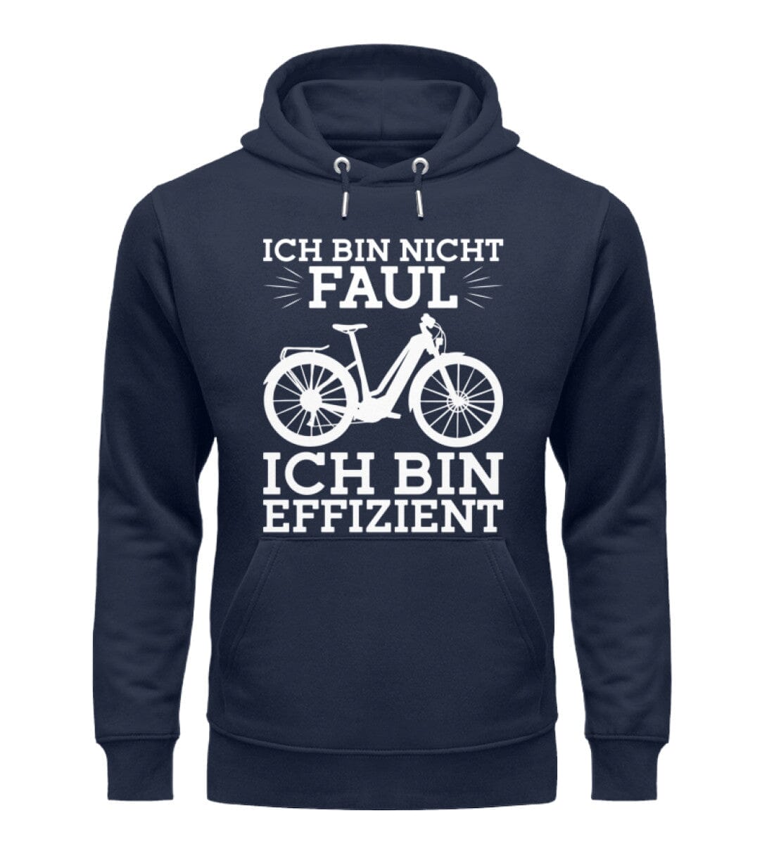 Nicht faul sondern effizient E-Bike - Unisex Organic Hoodie French Navy XS 