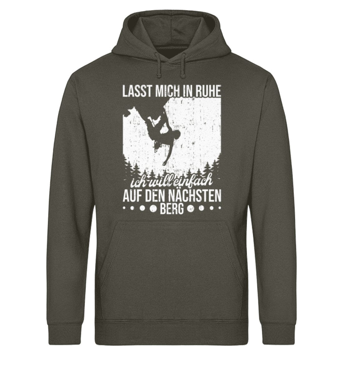 Lasst mich in Ruhe will auf den Berg - Unisex Bio Hoodie Khaki S 