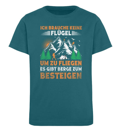 Brauche keine Flügel es gibt Berge - Kinder Bio Shirt Ocean Depth 12/14 (152/164) 