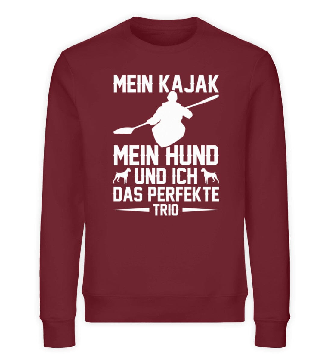 Perfekte Trio Ich Kajak und Hund - Unisex Bio Sweatshirt Burgundy S 