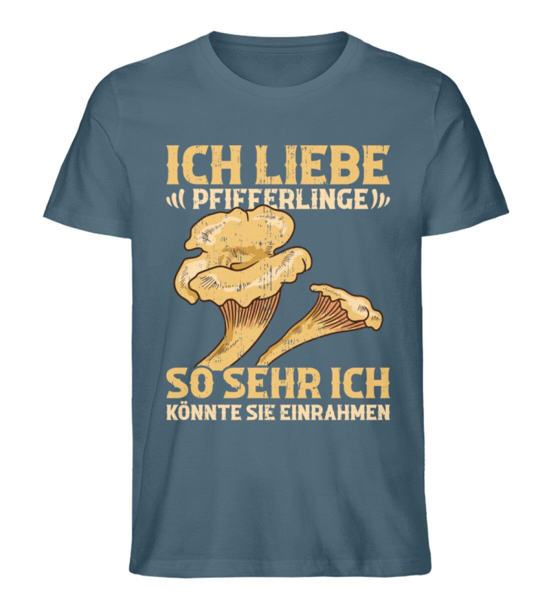 Ich liebe Pfifferlinge könnte sie einrahmen - Unisex Premium Bio Shirt Stargazer S 