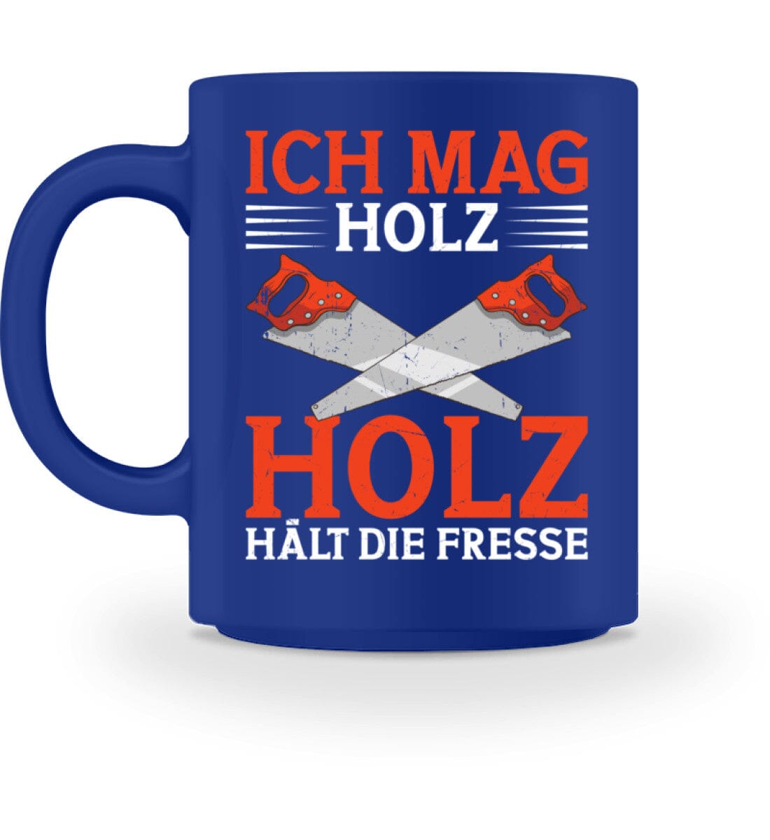 Ich mag Holz - Tasse Royal M 