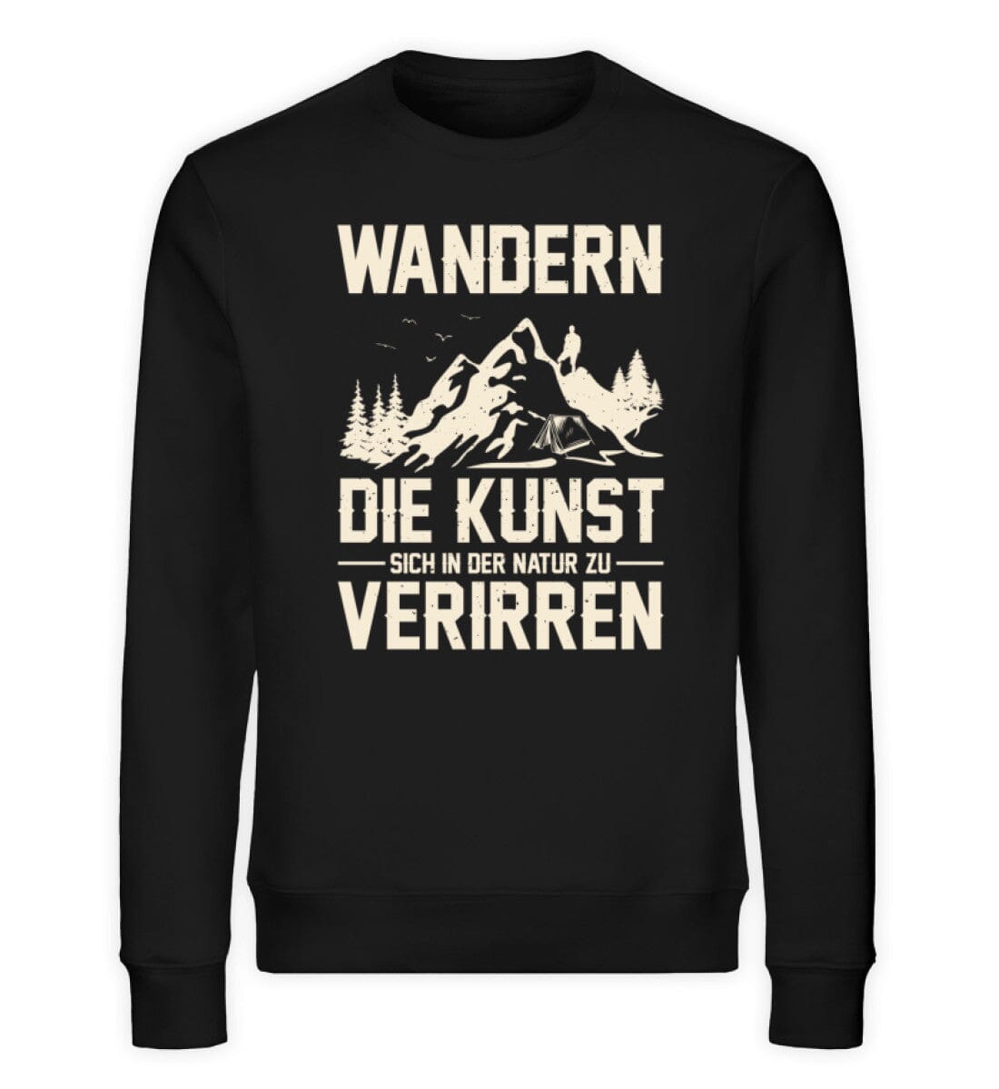 Wandern die Kunst sich in der Natur zu verirren - Unisex Bio Sweatshirt Black XS 