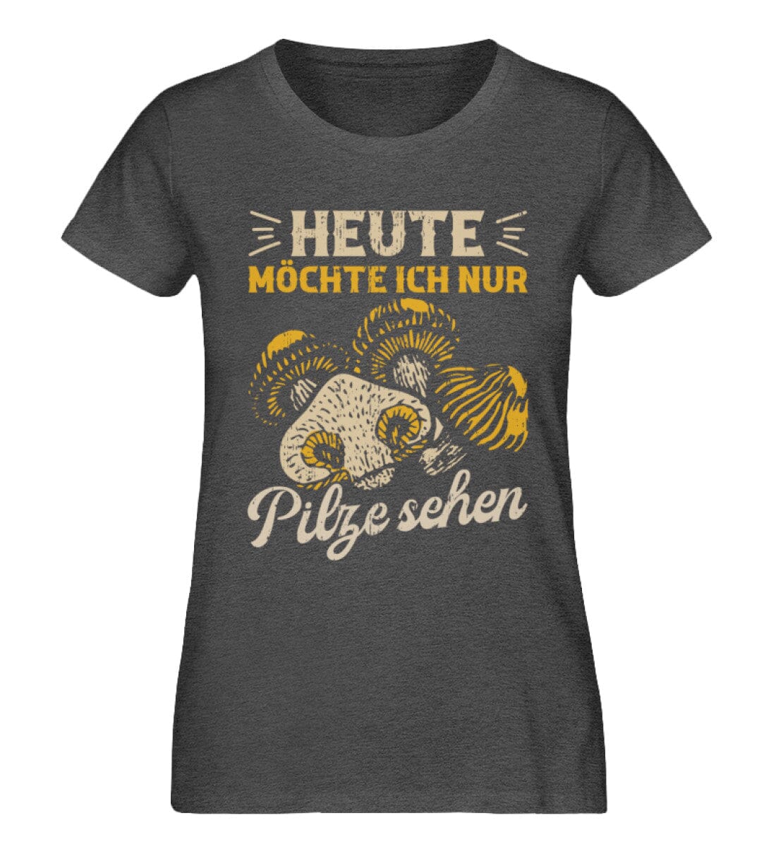 Heute möchte ich nur Pilze sehen - Damen Premium Bio Shirt Dark Heather Grey XS 