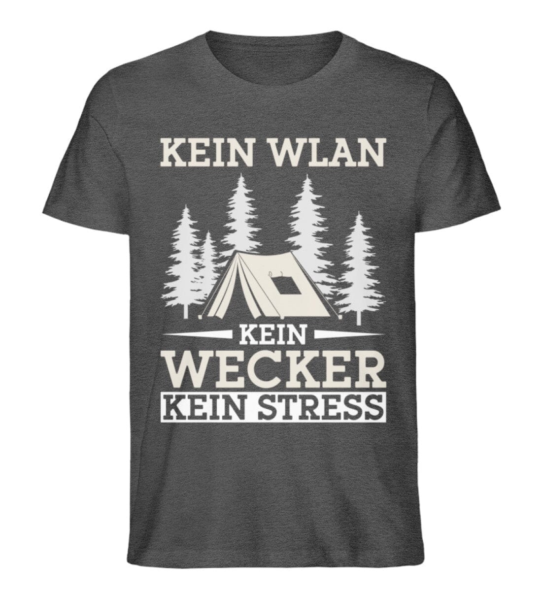 Kein WLAN kein Wecker kein Stress - Unisex Premium Bio Shirt Dark Heather Grey S 