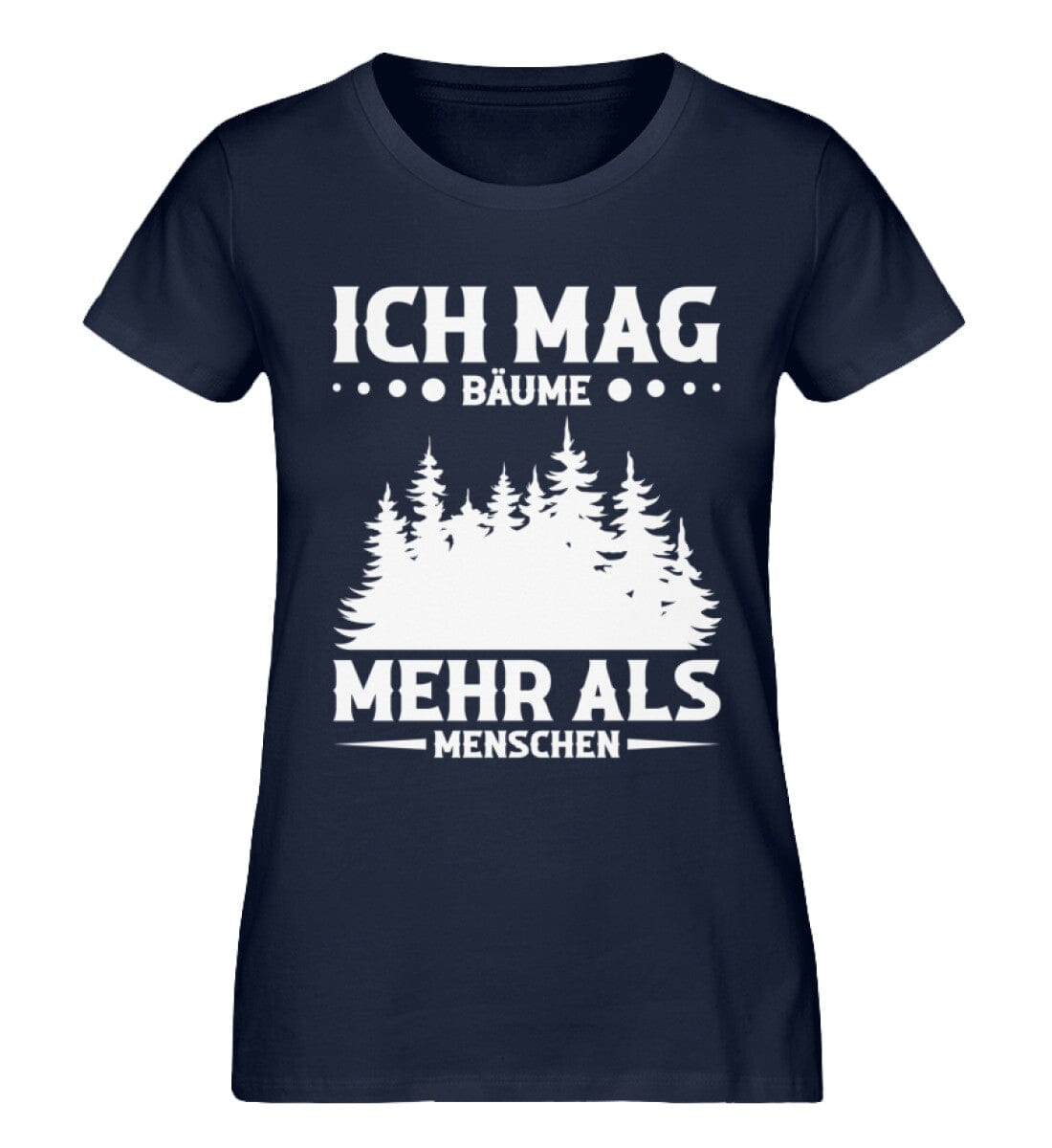 Ich mag Bäume mehr als Menschen - Damen Premium Bio Shirt French Navy XS 