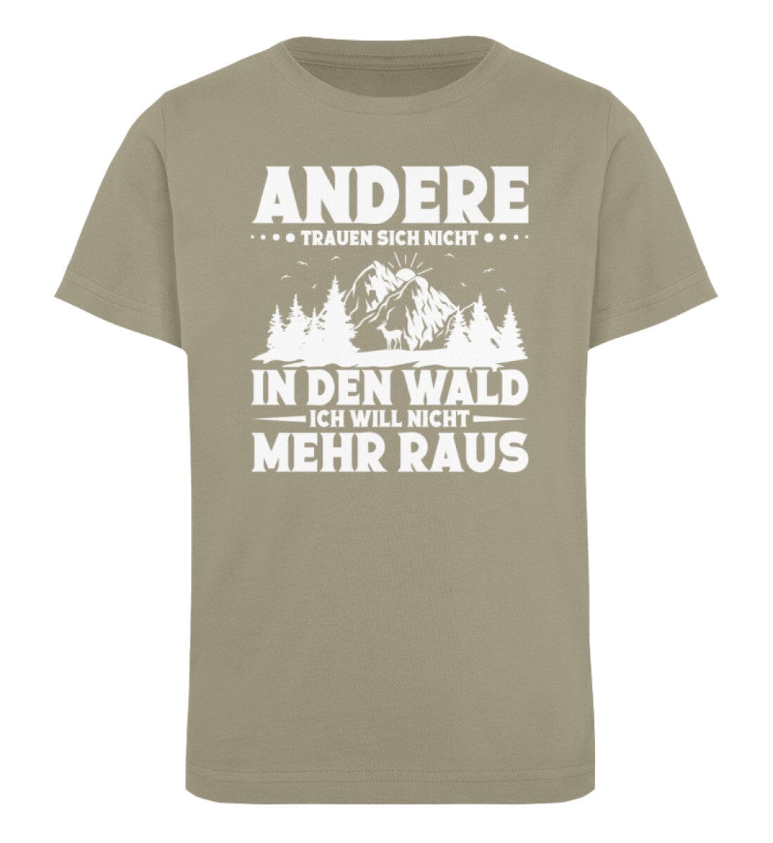 Andere trauen sich nicht in den Wald - Kinder Bio Shirt Khaki 9/11 (134/146) 