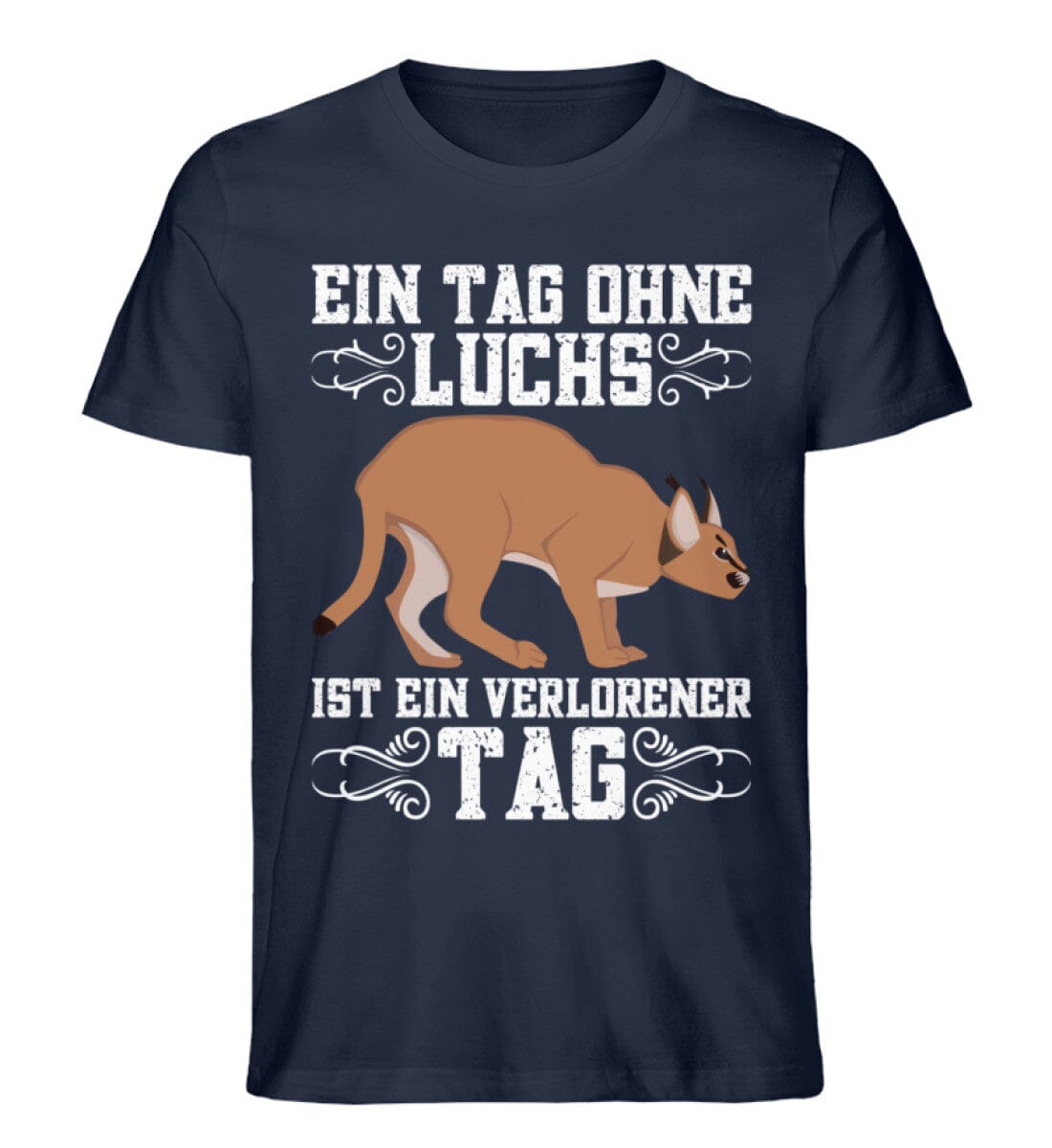 Tag ohne Luchs verlorener Tag - Unisex Premium Bio Shirt French Navy XS 