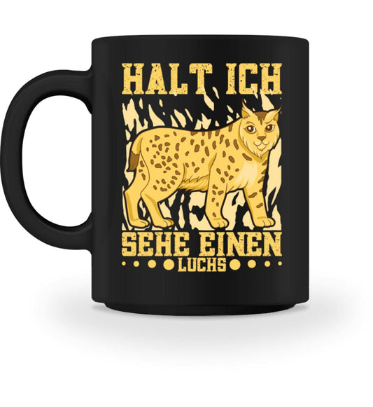 Halt ich sehe einen Luchs - Tasse Black M 