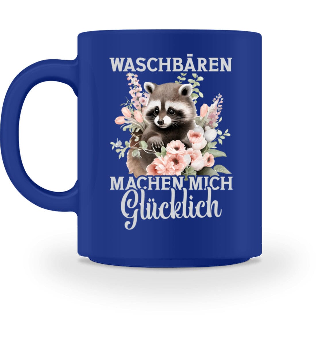 Waschbären machen mich glücklich - Tasse Royal M 