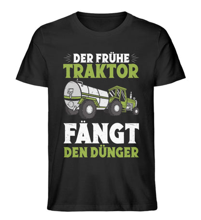 Der frühe Traktor fängt Dünger - Unisex Premium Bio Shirt Black XS 