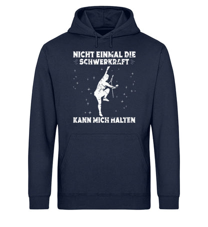 Die Schwerkraft kann mich nicht halten - Unisex Bio Hoodie French Navy XS 