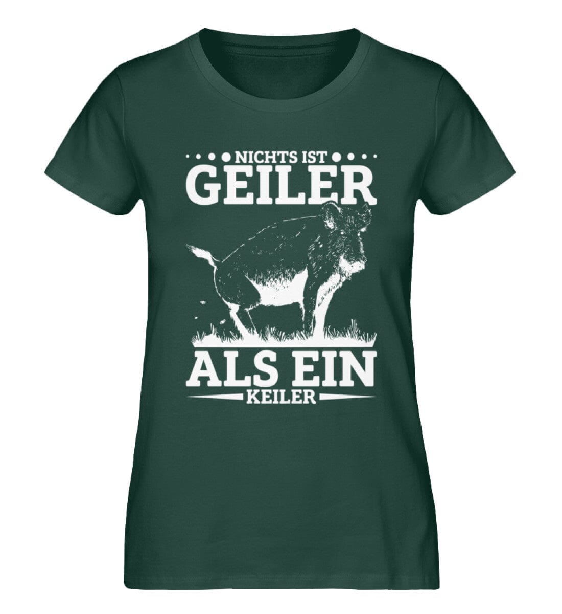 Nichts ist geiler als ein Keiler - Damen Premium Organic Shirt Glazed Green S 