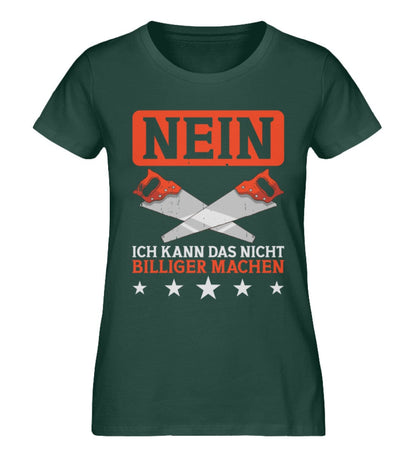 Ich kann das nicht billiger machen - Damen Premium Organic Shirt Glazed Green S 