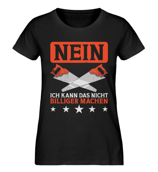 Ich kann das nicht billiger machen - Damen Premium Organic Shirt Black XS 