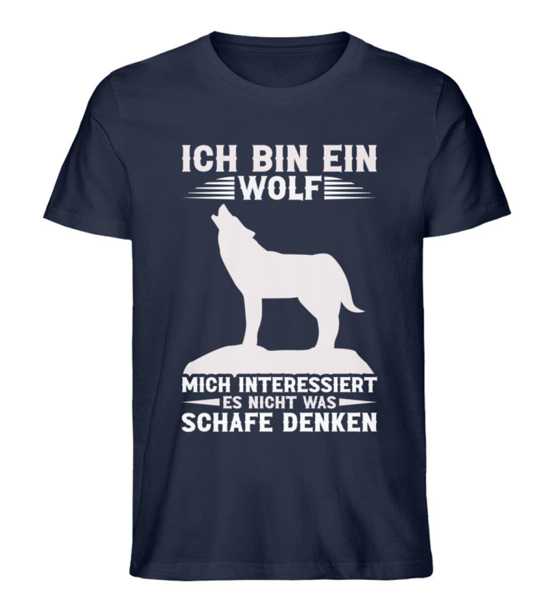 Ich bin ein Wolf mich interessieren Schafe nicht - Unisex Premium Bio Shirt French Navy XS 