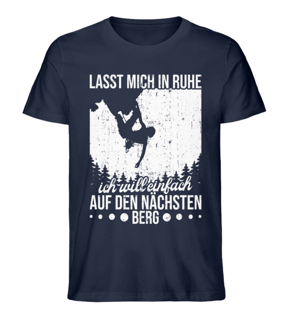 Lasst mich in Ruhe will auf den Berg - Unisex Premium Bio Shirt French Navy XS 