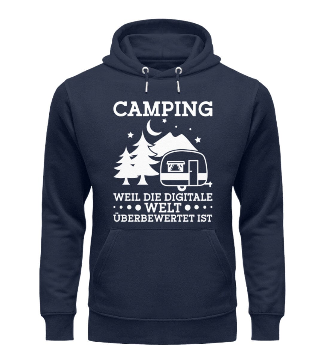 Camping weil digitale Welt überbewertet ist - Unisex Organic Hoodie French Navy XS 