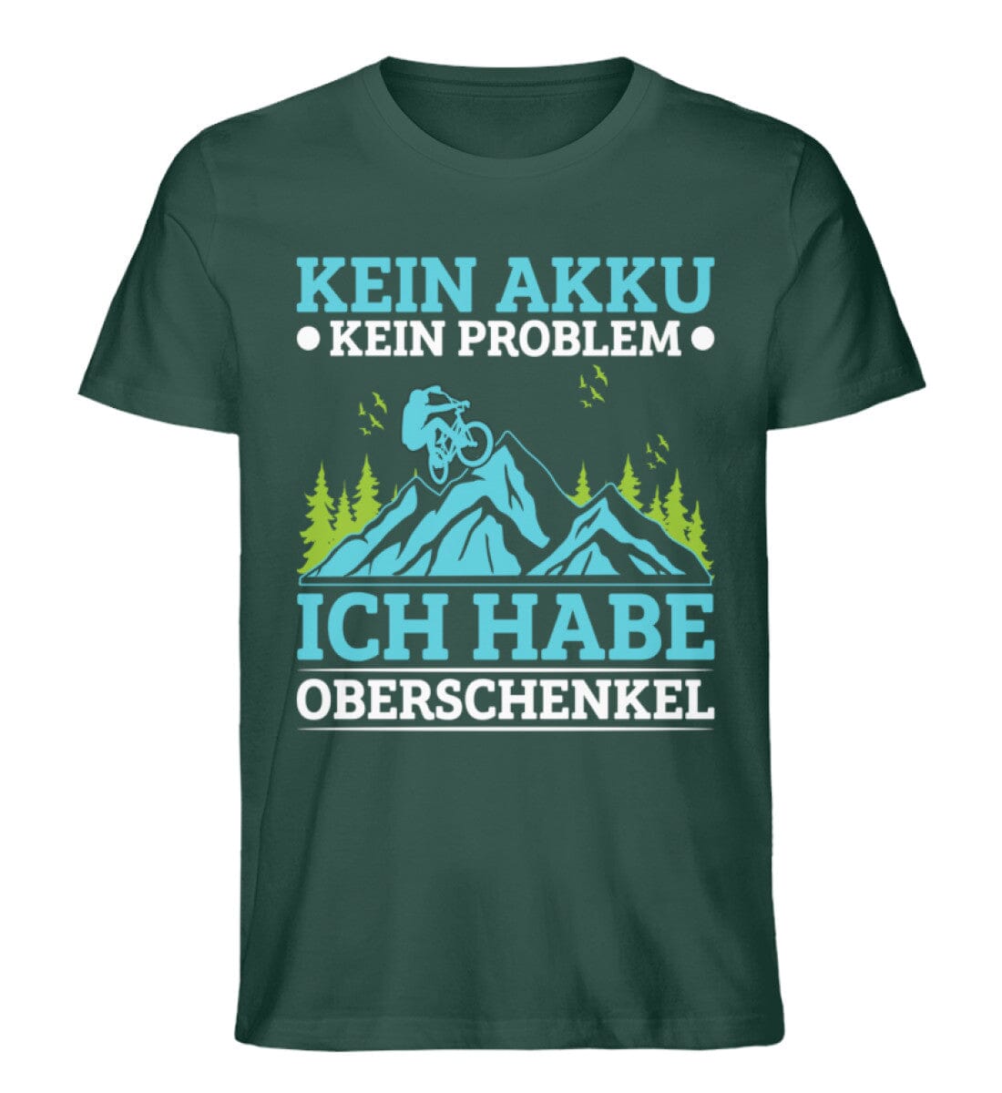 Kein Akku kein Problem Fahrrad - Unisex Premium Bio Shirt Glazed Green S 