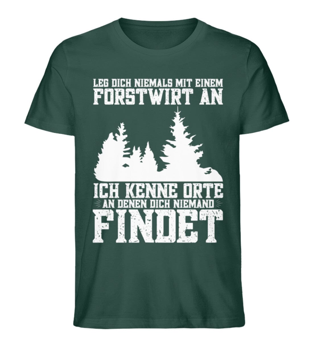 Leg dich niemals mit einem Forstwirt an - Unisex Premium Bio Shirt Glazed Green S 