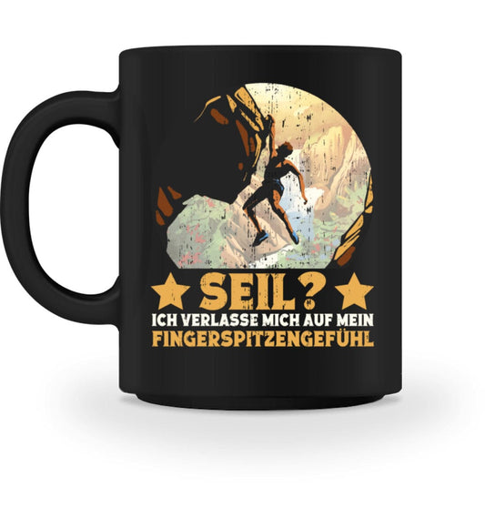 Seil Ich verlasse mich auf mein Fingerspitzengefühl - Tasse Black M 