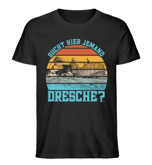 Sucht hier jemand Dresche - Unisex Premium Bio Shirt Black XS 