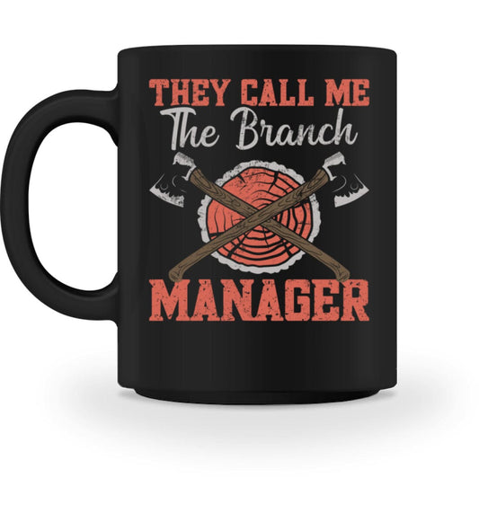 they call me branch manager - Tasse Black M 