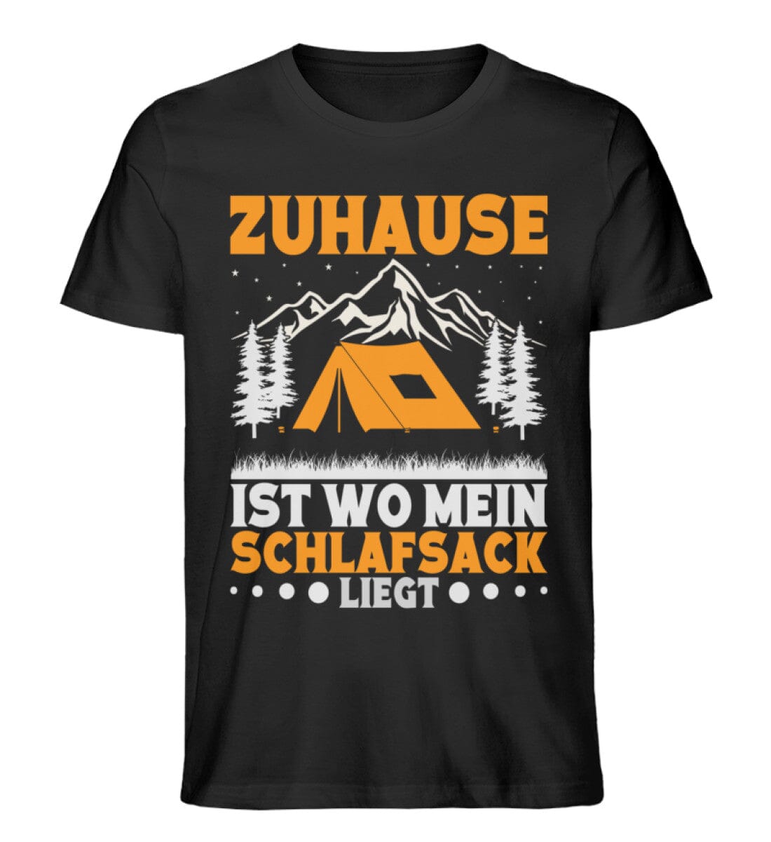 Zuhause ist wo mein Schlafsack liegt - Unisex Premium Bio Shirt Black XS 