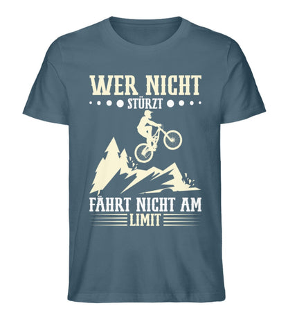 Wer nicht stürzt fährt nicht am Limit - Unisex Premium Bio Shirt Stargazer S 