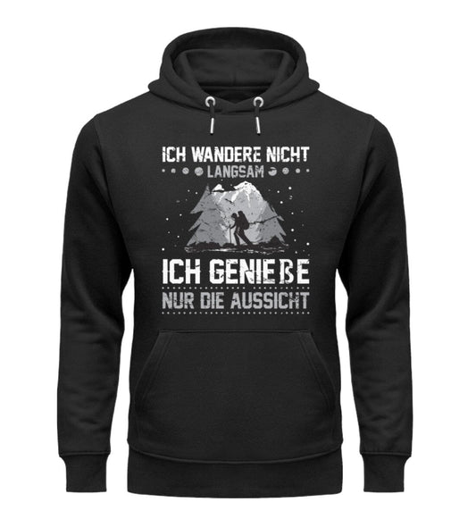 Ich wandere nicht langsam - Unisex Premium Bio Hoodie Black XS 