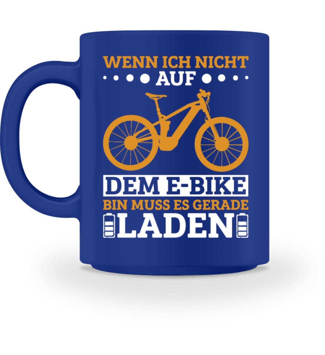 Wenn ich nicht auf dem E-Bike bin - Tasse Royal M 