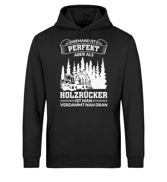 Holzrücker sind perfekt - Unisex Bio Hoodie Black XS 