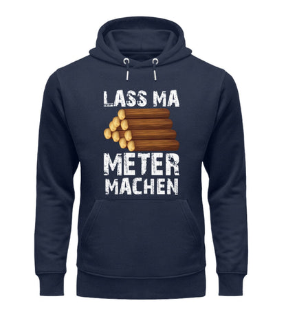 Lass ma Meter machen - Unisex Premium Bio Hoodie French Navy S 