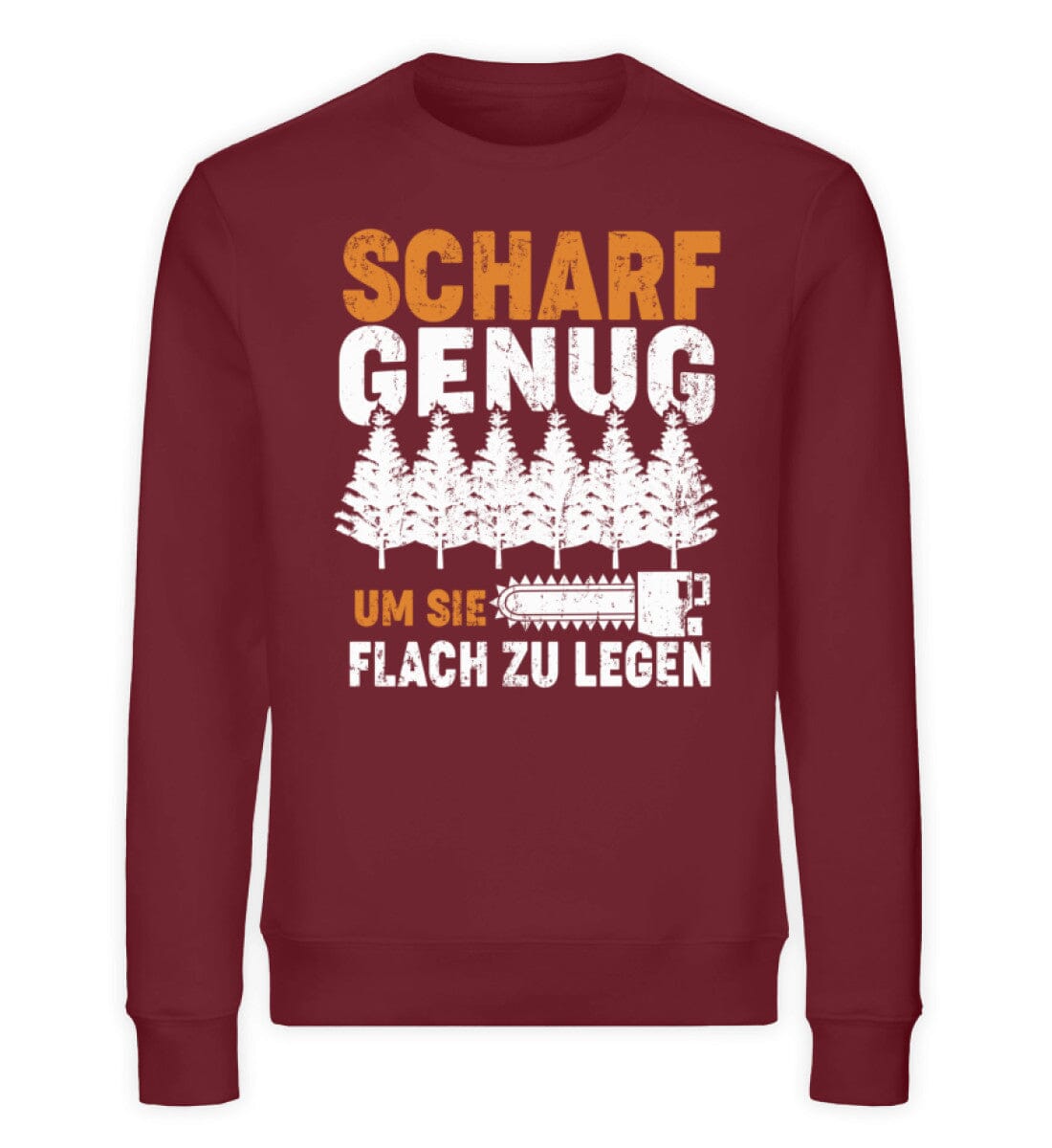 Scharf genug - Unisex Bio Sweatshirt Burgundy S 