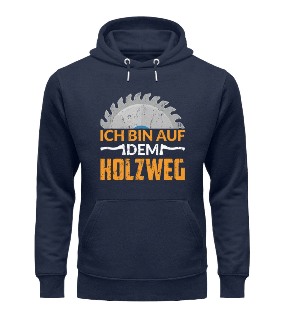 Ich bin auf dem Holzweg - Unisex Premium Bio Hoodie French Navy S 