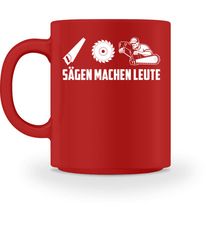 Sägen machen Leute - Tasse Red M 