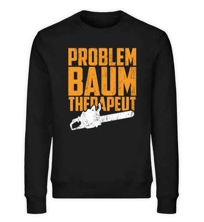 Problem Baum Therapeut - Unisex Bio Sweatshirt Black XS 