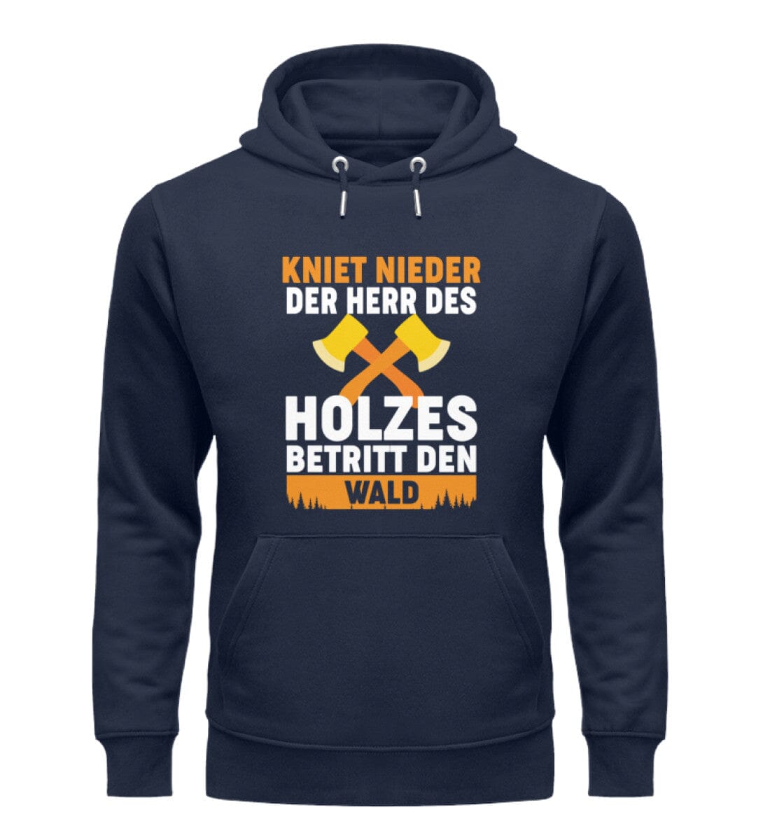 Der Herr des Holzes betritt den Wald - Unisex Premium Bio Hoodie French Navy S 