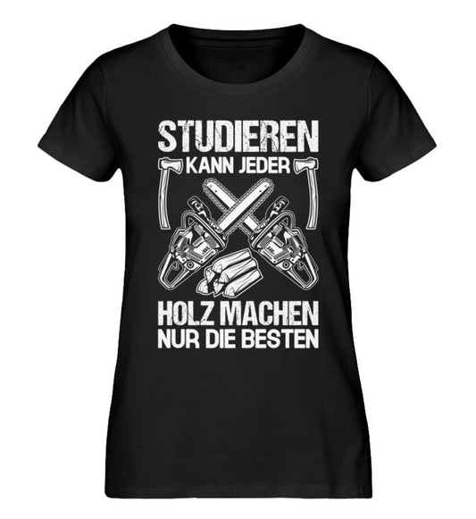 STUDIEREN KANN JEDER - Damen Premium Bio Shirt Black XS 