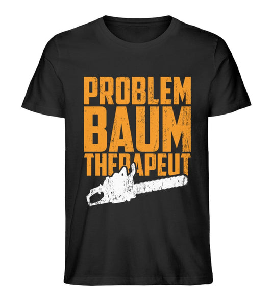 Problem Baum Therapeut - Unisex Premium Bio Shirt Black S 