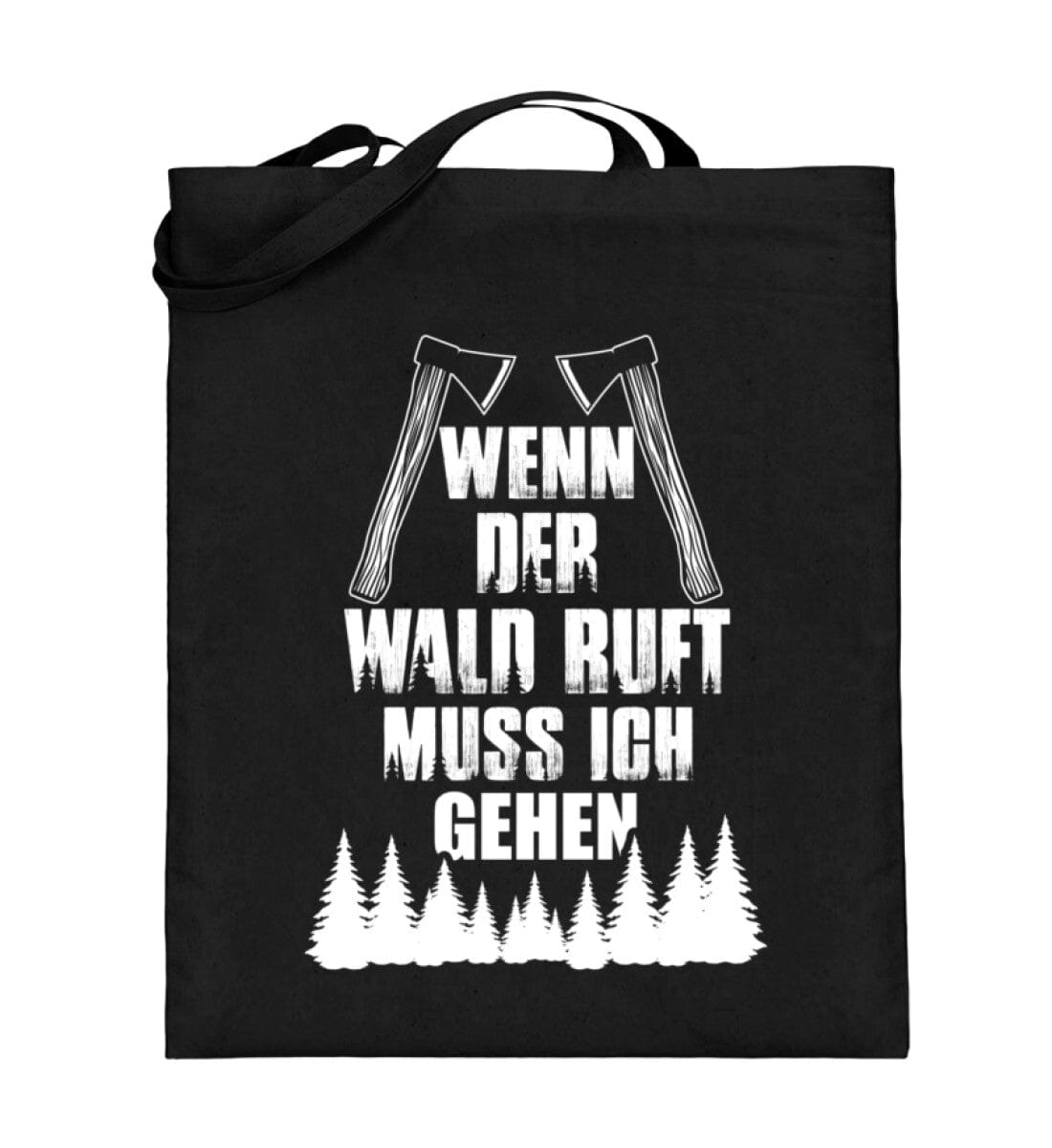 Wenn der Wald ruft muss ich gehen - Jutebeutel (mit langen Henkeln) Black 38cm-42cm 