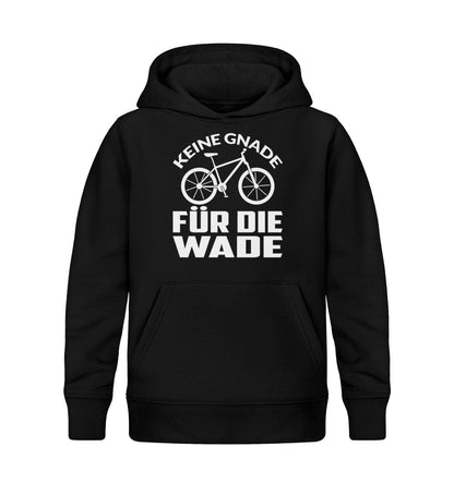 Keine Gnade für die Wade - Kinder Bio Hoodie Black 12/14 (152/164) 