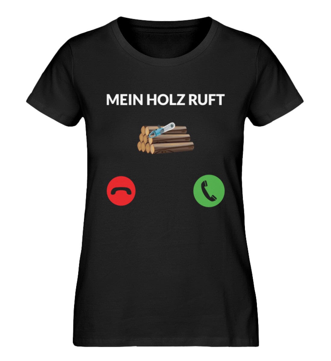 Mein Holz ruft - Damen Premium Bio Shirt Black S 