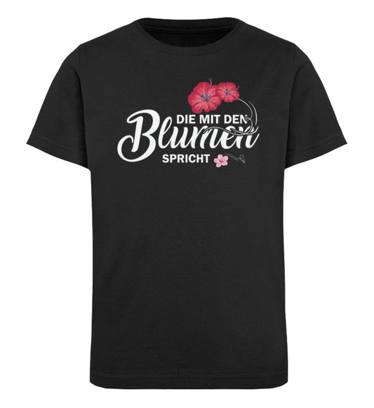 Die mit den Blumen spricht - Kinder Bio Shirt Black 12/14 (152/164) 